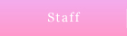 Staff